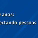 CDL São Paulo 10 anos: uma década conectando pessoas