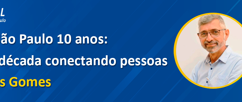 10 anos de Carlos Gomes na CDL SP